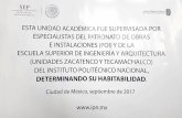 ESCUELA SUPERIOR DE INGENIERÍA Y … post sismica.pdf · determinando su habitabilidad. ciudad de méxico, septiembre de 2017 . secretaría de portecciÓn civil secretarÍa de obras