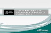 Plan de Participación Ciudadana y Rendición de Cuentas … · Central de Inversiones S.A. Plan de Participación Ciudadana y Rendición de Cuentas 2015 2 1. INTRODUCCIÓN El Plan