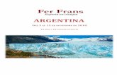 ARGENTINA - ferfrans.com · FER FRANS, L’agència de viatges – Rbla Sant Isidre, 9 - 08700 IGUALADA – Telf. 93 803 7556 -  observaremos castoreras para llegar a Bahía ...
