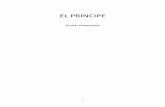 EL PRÍNCIPE - paradimage.esparadimage.es/preview/049.pdf · El Príncipe – Nicolás Maquiavelo 5 PROLOGO A LA EDICIÓN DIGITAL Nicolás Maquiavelo (Florencia, 3 de mayo de 1469