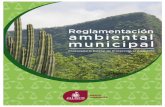 Regulación ambiental municipal VFINAL - Secretaría … · Regulación Ambiental Municipal 4 Introducción La tarea de aplicar las normas ambientales corresponde a los tres niveles