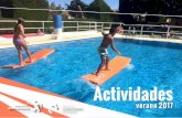 Actividades - SOMONTANO.org · JORNADAS RECREATIVAS ACUÁTICAS Jornadas de juegos dirigidos de animación y recreación acuática. Para todas las edades. Actividad de 1 a 3 jornadas
