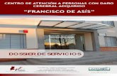 “FRANCISCO DE ASÍS” servicios centro.pdf · “Francisco de Asís” es un Centro residencial especializado en la valoración, diagnostico, ... Celebración de congresos y jornadas.