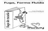 Musicay 1 Fuga, Forma Fluida - enriqueblanco.netenriqueblanco.net/wp-content/uploads/2014/07/... · Interés de la fuga Particularidades E s probable que la fuga sea el ... veros