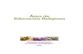 Área de Educación Religiosa - Guao | de educacion... · Técnicas e instrumentos de evaluación ... Atendiendo al desarrollo psicológico y moral de los estudiantes, ... dad de