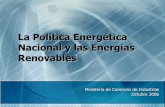 Política Energética Nacional de Hidrocarburos y …bdigital.binal.ac.pa/bdp/descarga.php?f=artpma/energias renovables.pdf · Impacto de la Energía en el Desarrollo “El grado