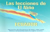 EL FENOMENO EL NIÑO 1997 - 1998 - dipecholac.netdipecholac.net/docs/files/995-publicacion-caf-ecuador-nino-97-98.pdf · EL FENOMENO EL NIÑO 1997 - 1998 MEMORIA, RETOS Y SOLUCIONES