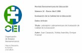 Para la Educación, Iberoamericanos Calidad de la Educación Título: Datos Artículo Juan … · ... Juan Casassus es doctor en Economía de la Educación y especialista regional