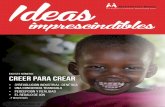 en este número: Creer para crear - Ideas …ideasimprescindibles.es/wp-content/uploads/2017/09/Revista-15... · Creer para crear. 3 38 Recursos Humanos en las empresas del Futuro