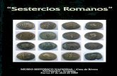Sestercios Romanos - monedasuruguay.com · mañana en una plaza, para ofrecer una vasta gama de monedas antiguas verdaderas que ... rrientes que se dan en forma paralela a la escultura