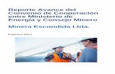 Reporte Avance del Convenio de Cooperación entre ... · Este informe es extendido en el Marco del Convenio de Cooperación entre Ministerio de Energía y Consejo Minero, ... La infraestructura