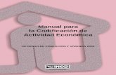 Manual para la Codificación de Actividad Económicausers.pop.umn.edu/~rmccaa/ipumsla/mexico/2000/mx00ramaco.pdf · 3.2 Conceptos básicos en el SCIAN-México 10 3.3 Niveles de desagregación