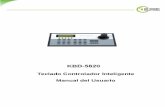KBD-5820 - Teclado Controlador Inteligente - Manual del ... · Teclado Controlador Inteligente Manual del Usuario. Teclado controlador inteligente Manual de instalación para el usuario–