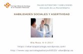 Autoestima y habilidades sociales · TALLER AUTOESTIMA Y HABILIDADES SOCIALES EN LA PSICOTERAPIA. Elia Roca. 6-4-2017.   eliar ...