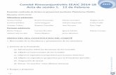 Comité Rinoconjuntivitis SEAIC 2014-18 Acta de sesión 1 Comité Rinoconjuntivitis SEAIC 2014-18 Acta de sesión 1. 12 de Febrero 1 5 2015 Reunión realizada de forma no presencial