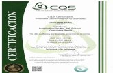 Certification Quality System - Gestion integral de ... · ha sido auditada y aprobada de acuerdo con la norma ISO 9001 ISO 14001 OHSAS El alcance de la certificación es el siguiente:
