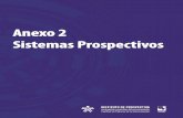PERFIL DE SERVICIOS DE PROSPECTIVA …senaprevios.com/wp-content/uploads/2017/documentos2015/Anexo_2... · Sistemas Prospectivos Presentación Un número creciente de organizaciones