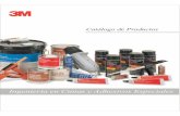 Catálogo de Productos - distribuidor-cintas-adhesivas.es · Con la avanzada tecnología de 3M en adhesivos acrílicos, usted puede pegar y unir un amplio rango de materiales ...