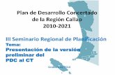 Plan de Desarrollo Concertado de la Región Callao … · SENATI ITNC Generar mecanismos de intermediación laboral. Prácticas profesionales asistidas ITP SENCICO SENATI ITN Implementación