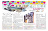 MUSEOS DE MONTEVIDEO Montevideo... · rentes barrios de la ciudad, con paradas en museos y otros atractivos de interés. Los circuitos abarcarán los siguientes ba-rrios: Ciudad Vieja,
