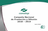 Campaña Nacional de Promoción y Difusión 2019 - … · Difundir los servicios de capacitación, evaluación y certificación de competencias laborales, servicios tecnológicos,