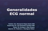 Generalidades ECG normal - fiaiweb.comfiaiweb.com/wp-content/uploads/2017/09/ECG-normal.pdf · través de los haces internodales. Al despolarizar los atrios se producirá la onda
