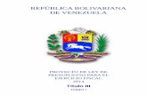 REPÚBLICA BOLIVARIANA DE VENEZUELA - ¡El … · A0270 Fundación Gran Misión a Toda Vida Venezuela ... A0942 Universidad Bolivariana de Venezuela (UBV) ... PROYECTO DE LEY DE PRESUPUESTO