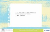 Las Políticas educativas de América Latina y el Caribe; …unesdoc.unesco.org/images/0024/002430/243055s.pdf · cíficamente en la relación entre estas políticas y programas con