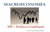 Presentación de PowerPoint - cisprocr.comcisprocr.com/cispro/system/files/T07 Politica Cambiaria.pdf · El tipo de cambio baja, se aprecia la moneda (decisión de mercado). El tipo