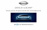 2013 LEAFmedia.nissan.eu/content/dam/YouPlus/ES/es/fichas_rescate/Rescate... · cliente para vehículos eléctricos de Nissan a través de los sitios web europeos de ... Relé principal