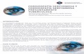 COROIDOPATÍA SERPIGINOSA Y ... - seioc-uveitis.comseioc-uveitis.com/documentos/COROIDOPATIA_SERPIGINOSA.pdf · amarillentas en el fondo de ojo.1,2 Dado su parecido clínico, ...