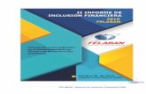 FELABAN Reporte de Inclusión Financiera 2016 · FELABAN | Reporte de Inclusión Financiera 2016 5 2.Comentario sobre la importancia de la inclusión financiera en momentos de desaceleración