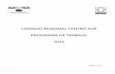 Plan de Trabajo Anual 2015 Consejo Regional Centro …crcs.anuies.mx/wp-content/uploads/2012/09/Plan-de-trabajo-2015... · escolar ANUIES PT 2015-2019 fortalecimiento de la carrera