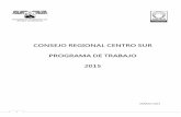 Plan de Trabajo Anual 2015 Consejo Regional Centro …crcs.anuies.mx/wp-content/uploads/2012/09/Programa-de-trabajo... · Plan de Trabajo Anual 2015 Consejo Regional Centro Sur 2