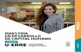 Plan de Estudios MAESTRÍA EN DESARROLLO DE CAPITAL HUMANO · 2018-02-19 · Los alumnos de la Maestría en Desarrollo de Capital Humano tienen una sólida ... tendrá la oportunidad