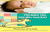 PRUEBA DEL RECIÉN NACIDO - health.mo.govhealth.mo.gov/living/families/genetics/newbornscreening/pdf/... · De ser así, es muy importante que lleves al bebé para repetir la ...