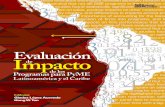 Evaluación Impactositeresources.worldbank.org/INTLACREGTOPPOVANA/... · Evaluación Impacto Programas para PyME de de los Latinoamérica y el Caribe Editores: Gladys Lopez Acevedo