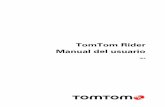 TomTom Rider Manual del usuariodownload.tomtom.com/open/manuals/Rider_Wi-Fi/... · Más información: Recepción de SMS o IM Compatibl e con el software de reconocimiento de voz Siri