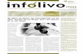 infolivo - aceitedelarioja.com · Pág. 4 Cuento infantil sobre el aceite de oliva riojano ... 6.348.000 kilos de aceituna. ... sino, sobre todo, por el proyecto y el nuevo enfoque