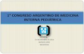 1 CONGRESO ARGENTINO DE MEDICINA INTERNA Interna... · miembros superiores, y pequeños hematomas en
