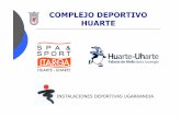 COMPLEJO DEPORTIVO HUARTE-UHARTE€¦ · spa&sportitaroa huarte-uharte 2.500 m² destinados a la salud y el bienestar. aparcamiento pÚblico gratuito