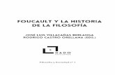 José Luis Villacañas Berlanga Rodrigo Castro Orellana …dadoediciones.org/files/2018/02/Foucault-y-la-historia-de-la-filo... · de la Universidad Complutense de Madrid y la Red