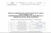 REGLAMENTO ESPECÍFICO DEL SISTEMA DE ADMINISTRACIÓN DE BIENES Y … · 2016-10-12 · ... (NB-SABS) y sus modificaciones; g) El Decreto Supremo Nº 956, ... Único de Proveedores