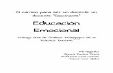 Educaciòn Emocional - ifdminas.cfe.edu.uyifdminas.cfe.edu.uy/attachments/article/17/Ensayo (1).pdf · de la emoción.” Augusto Cury. 1. Introducción El presente trabajo es un