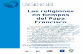 Las religiones en tiempos del Papa Francisco - liportal.de · resistencia al cambio en América Latina, la mantención de los valores tradicionales, una secularización muy lenta