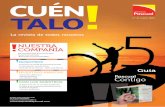 CUÉN TALO - Corporación Pascual · nº 41 enero 2015 La revista de ... • Participamos en la VIII Feria de Empleo para personas con discapacidad ... • Ignacio García-Cano nuevo