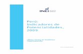 Perú: Indicadores de Potencialidades, 2009 - SIAR …siar.regionapurimac.gob.pe/public/docs/697.pdf · disponibilidad de recursos considerados como un potencial en cada uno de los