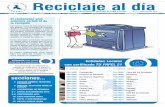 Reciclaje al día - ASPAPEL · venta de papel y cartón". Además, el Ayuntamiento de Málaga, en el marco de su compromiso con el reciclaje made in Europe "insta al resto de gestores