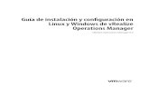 Guía de instalación y configuración Linux y Windows de ... · n “Acerca de la instalación de vRealize Operations Manager en Linux y Windows,” página 8 n “Complejidad de