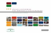 III plan general De bienes culturales - Junta de Andalucía · PAI: Programa/s de actuación integrada PAIDI: ... Bienes Culturales viene a dar continuidad a un proceso planificador